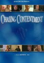 Смотреть «Chasing Contentment» онлайн фильм в хорошем качестве