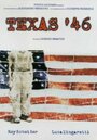 Смотреть «Texas 46» онлайн фильм в хорошем качестве