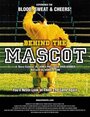 Смотреть «Behind the Mascot» онлайн фильм в хорошем качестве