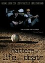 Смотреть «Matters of Life and Death» онлайн фильм в хорошем качестве