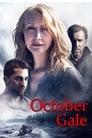 Смотреть «Октябрьский шторм / Буря в октябре» онлайн фильм в хорошем качестве