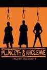 Смотреть «Планкетт и Маклейн» онлайн фильм в хорошем качестве