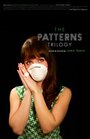 Смотреть «Patterns 3» онлайн фильм в хорошем качестве