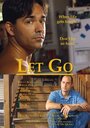 Смотреть «Let Go» онлайн фильм в хорошем качестве