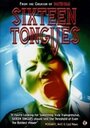 Смотреть «Sixteen Tongues» онлайн фильм в хорошем качестве