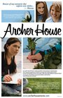 Смотреть «Archer House» онлайн фильм в хорошем качестве