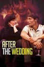 Смотреть «После свадьбы» онлайн фильм в хорошем качестве
