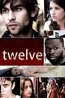 Смотреть «Двенадцать» онлайн фильм в хорошем качестве