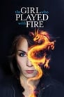Смотреть «Девушка, которая играла с огнем» онлайн фильм в хорошем качестве