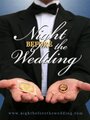 Ночь накануне свадьбы