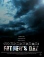 Смотреть «Father's Day» онлайн фильм в хорошем качестве