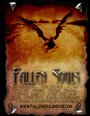 Смотреть «Fallen Souls» онлайн фильм в хорошем качестве