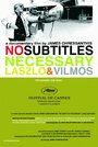 Смотреть «Субтитры не требуются: Ласло и Вильмош» онлайн фильм в хорошем качестве