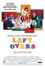 Смотреть «Left-Overs» онлайн фильм в хорошем качестве
