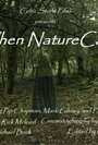Смотреть «When Nature Calls» онлайн фильм в хорошем качестве