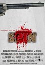 Смотреть «Spin» онлайн фильм в хорошем качестве