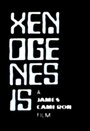 Смотреть «Ксеногенезис» онлайн фильм в хорошем качестве