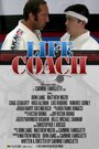 Смотреть «Life Coach» онлайн фильм в хорошем качестве