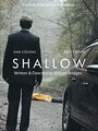 Смотреть «Shallow» онлайн фильм в хорошем качестве
