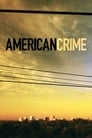 Смотреть «Американское преступление» онлайн сериал в хорошем качестве