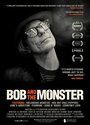Смотреть «Боб и Монстр» онлайн фильм в хорошем качестве