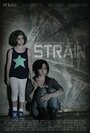 Смотреть «Strain» онлайн фильм в хорошем качестве