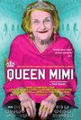 Смотреть «Queen Mimi» онлайн фильм в хорошем качестве