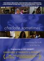 Смотреть «Шарлотта иногда» онлайн фильм в хорошем качестве