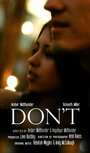 Смотреть «Don't» онлайн фильм в хорошем качестве
