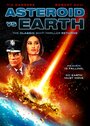 Смотреть «Астероид против Земли» онлайн фильм в хорошем качестве