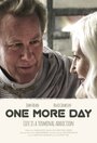 Смотреть «One More Day» онлайн фильм в хорошем качестве