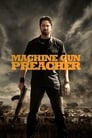Смотреть «Проповедник с пулеметом» онлайн фильм в хорошем качестве