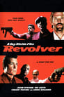 Смотреть «Револьвер» онлайн фильм в хорошем качестве