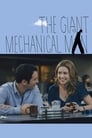Смотреть «Гигантский механический человек» онлайн фильм в хорошем качестве