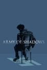 Смотреть «Армия теней» онлайн фильм в хорошем качестве