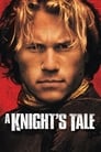 Смотреть «История рыцаря» онлайн фильм в хорошем качестве