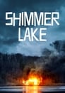 Смотреть «Озеро Шиммер» онлайн фильм в хорошем качестве