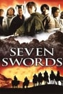 Смотреть «Семь мечей» онлайн фильм в хорошем качестве