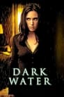 Смотреть «Темная вода» онлайн фильм в хорошем качестве