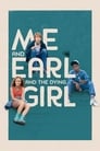 Смотреть «Я, Эрл и умирающая девушка» онлайн фильм в хорошем качестве