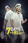 Смотреть «7 дней в аду» онлайн фильм в хорошем качестве