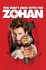 Смотреть «Не шутите с Zоханом!» онлайн фильм в хорошем качестве