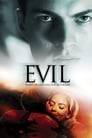 Смотреть «Зло» онлайн фильм в хорошем качестве