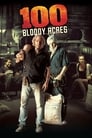 Смотреть «100 кровавых акров» онлайн фильм в хорошем качестве