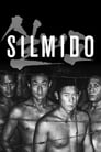 Смотреть «Сильмидо» онлайн фильм в хорошем качестве