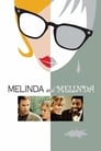 Смотреть «Мелинда и Мелинда» онлайн фильм в хорошем качестве
