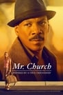 Смотреть «Мистер Черч» онлайн фильм в хорошем качестве