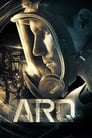 Смотреть «Арка / Арк: Ковчег времени» онлайн фильм в хорошем качестве