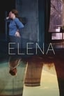 Смотреть «Елена» онлайн фильм в хорошем качестве