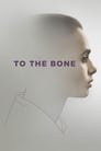 Смотреть «До костей» онлайн фильм в хорошем качестве